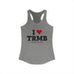 I Heart TRMB Women's Ideal Racerback Tank Top