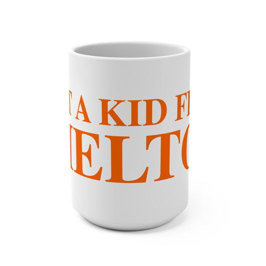 Just a kid from Shelton Mug 15oz