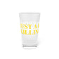 Just a kid from Killingworth Pint Glass, 16oz