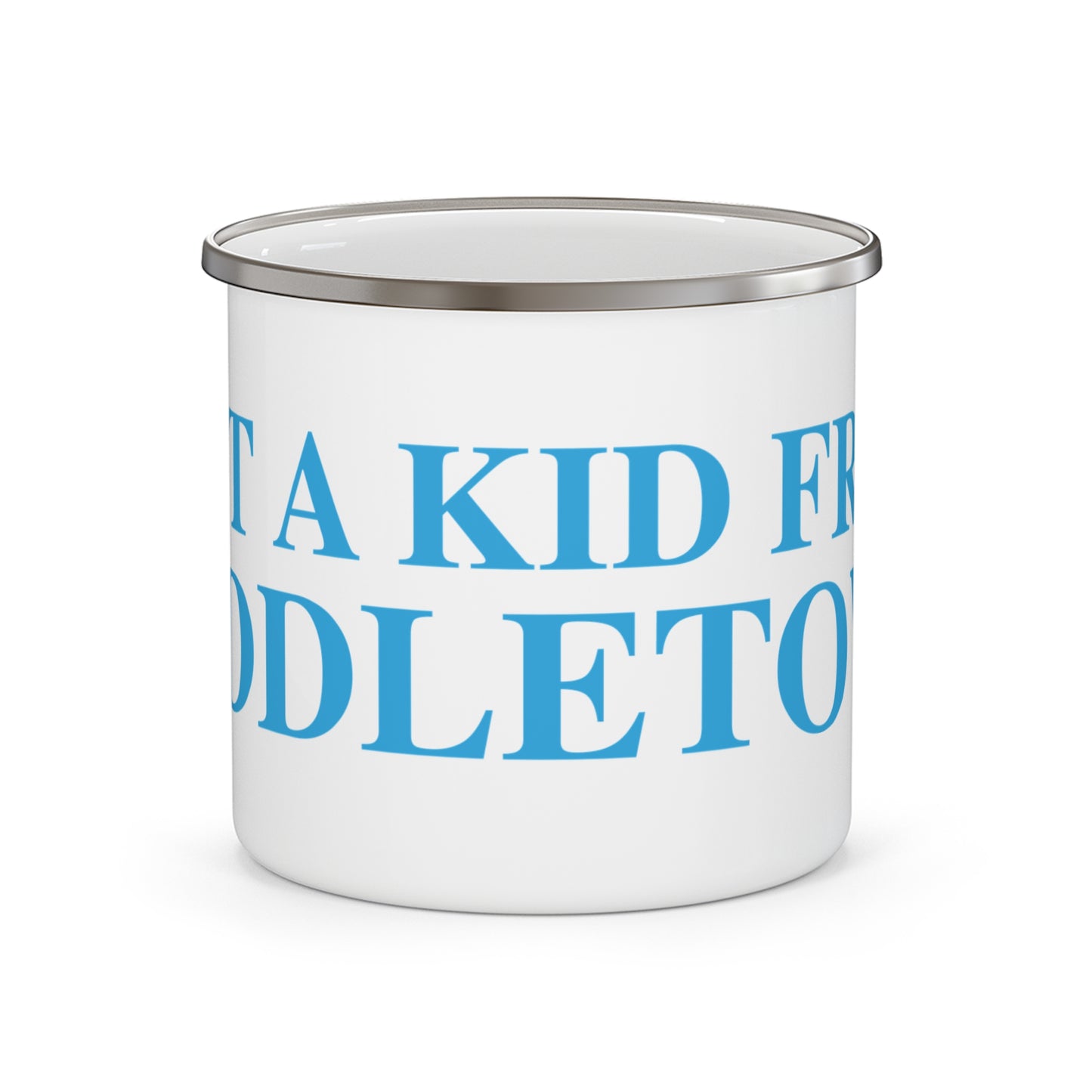 Just a kid from Middletown Enamel Camping Mug