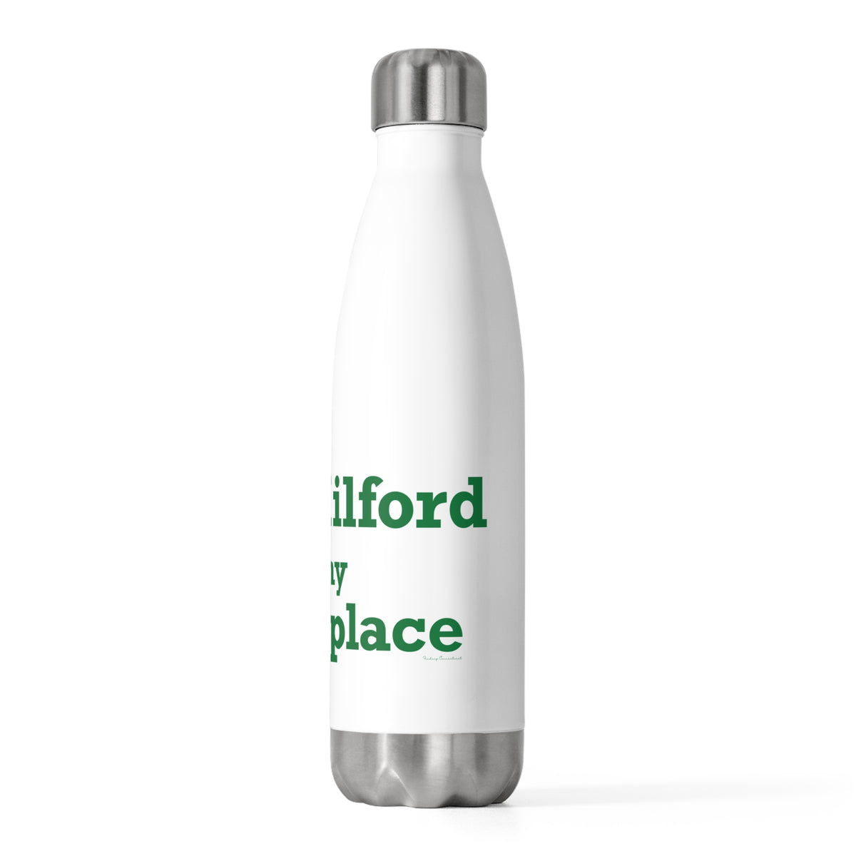 New Milford is My Happy Place 20 oz Insulated Bottle