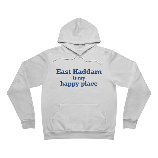 East Haddam is My Happy Place Unisex Sponge Fleece Pullover Hoodie