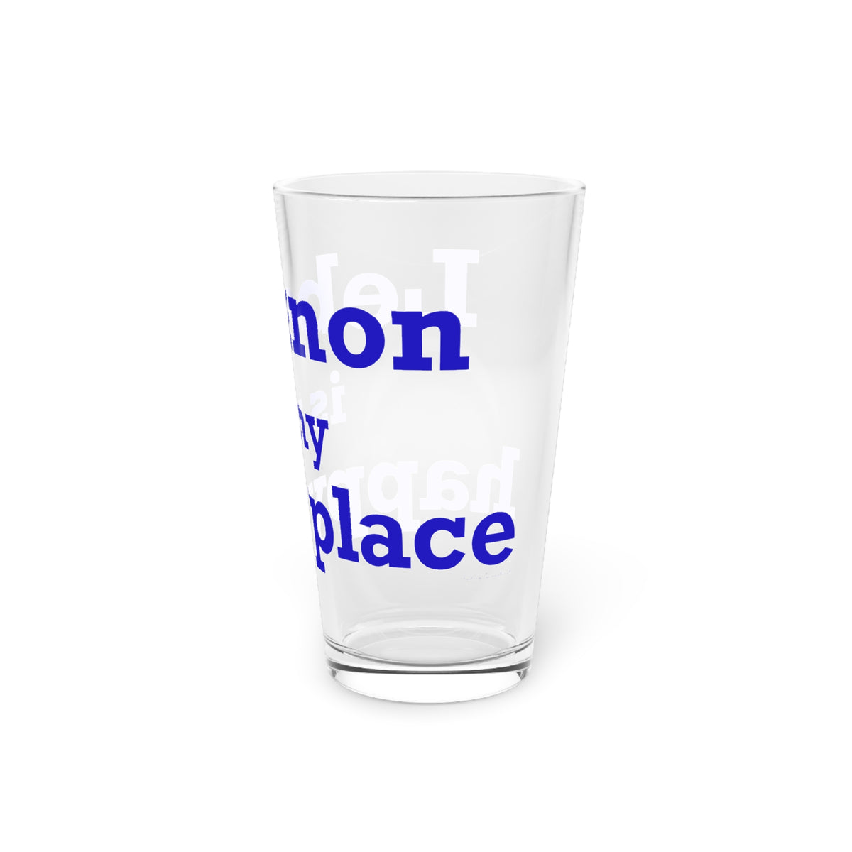 Lebanon is My Happy Place Pint Glass, 16oz