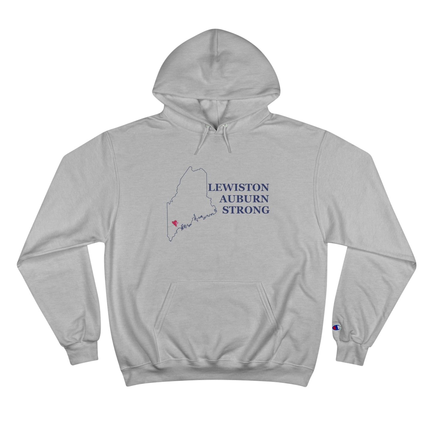 Lewiston Auburn Strong Champion Hoodie