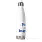Stafford is My Happy Place 20oz Insulated Bottle