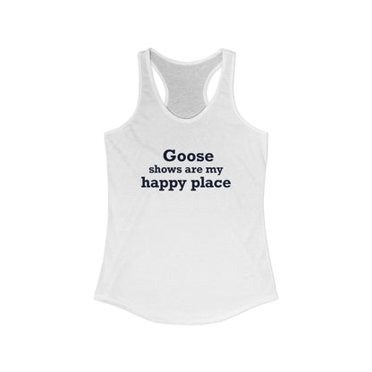 Goose Shows Are My Happy Place - Blue Women's Ideal Racerback Tank Top