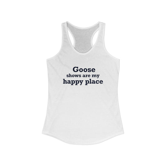 Goose Shows Are My Happy Place - Blue Women's Ideal Racerback Tank Top