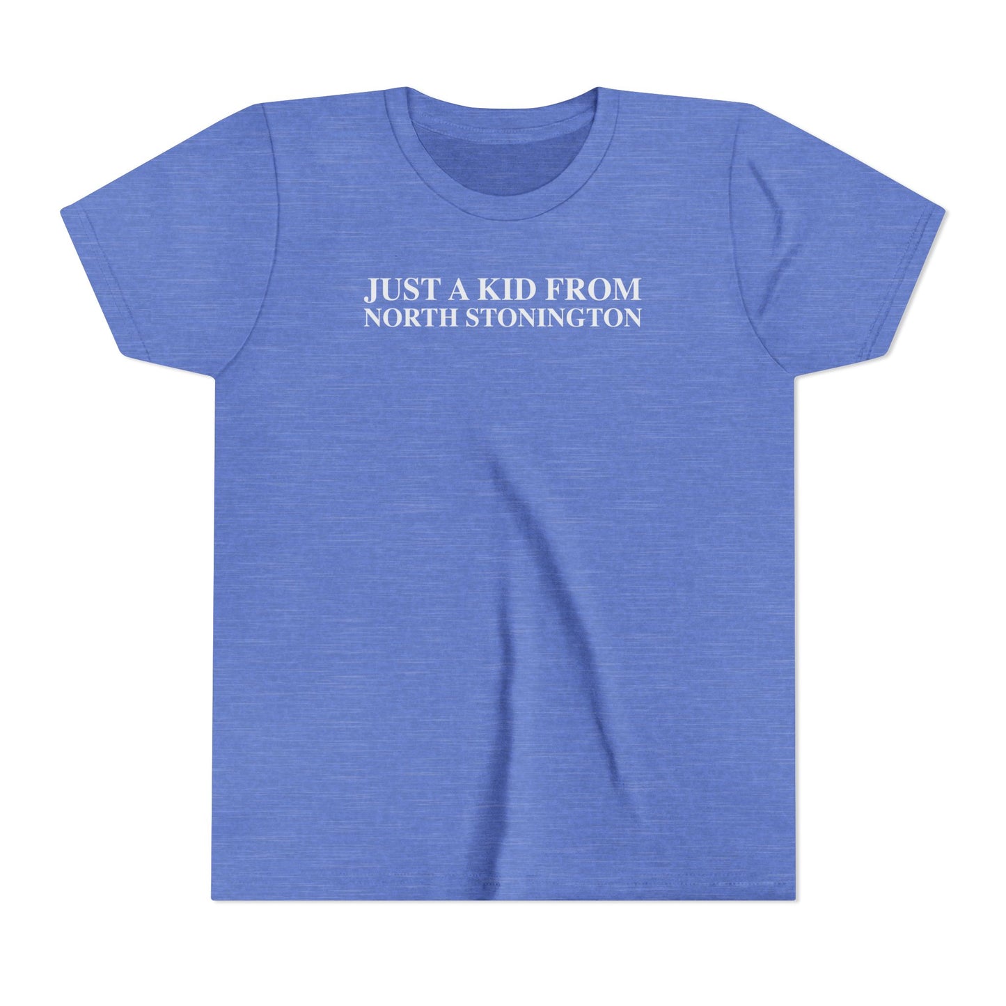 Just a kid from North Stonington Youth Short Sleeve T-Shirt