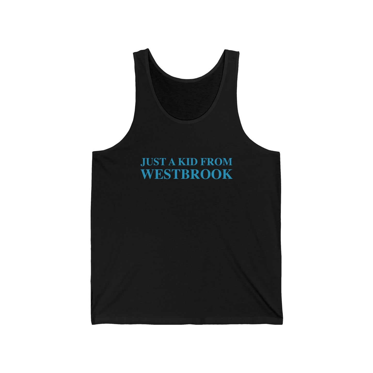 Just a kid from Westbrook Unisex Jersey Tank