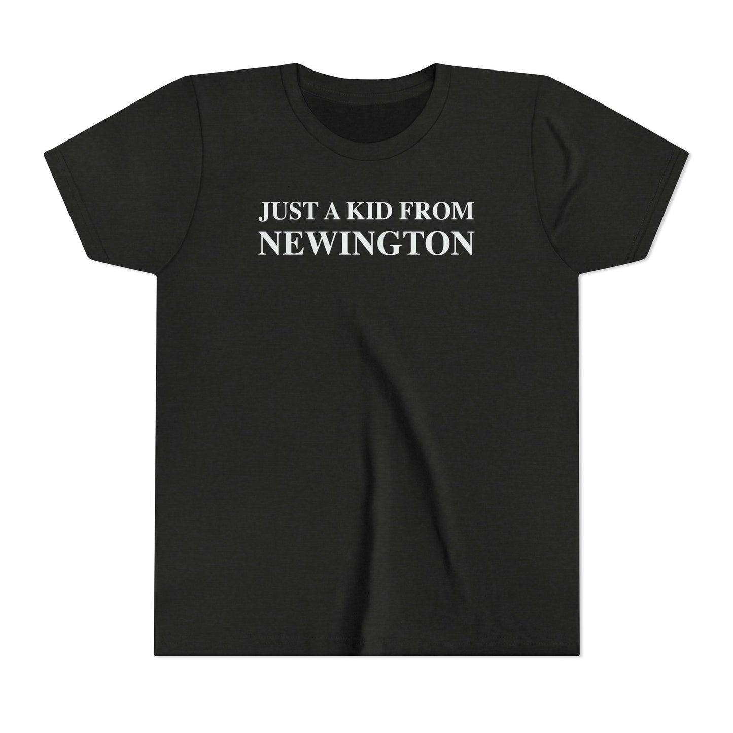 Just a kid from Newington Youth Short Sleeve T-Shirt