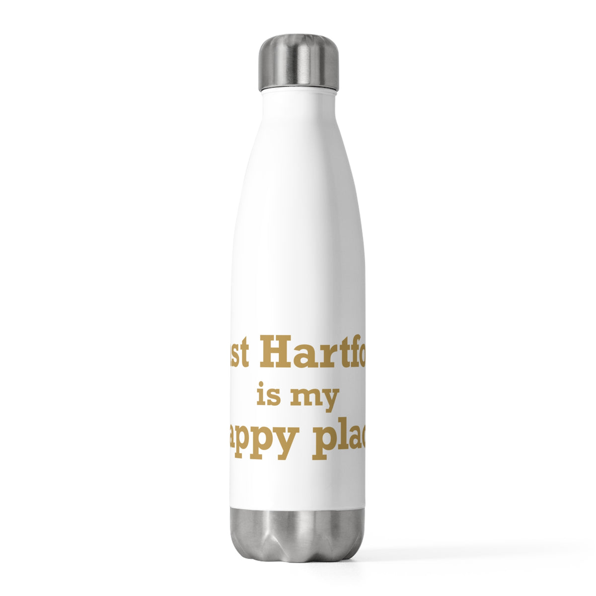 East Hartford is My Happy Place 20 oz Insulated Bottle