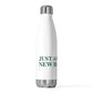 Just a kid from New Hartford  20 oz Insulated Bottle