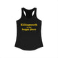 Killingworth is My Happy Place Women's Ideal Racerback Tank Top