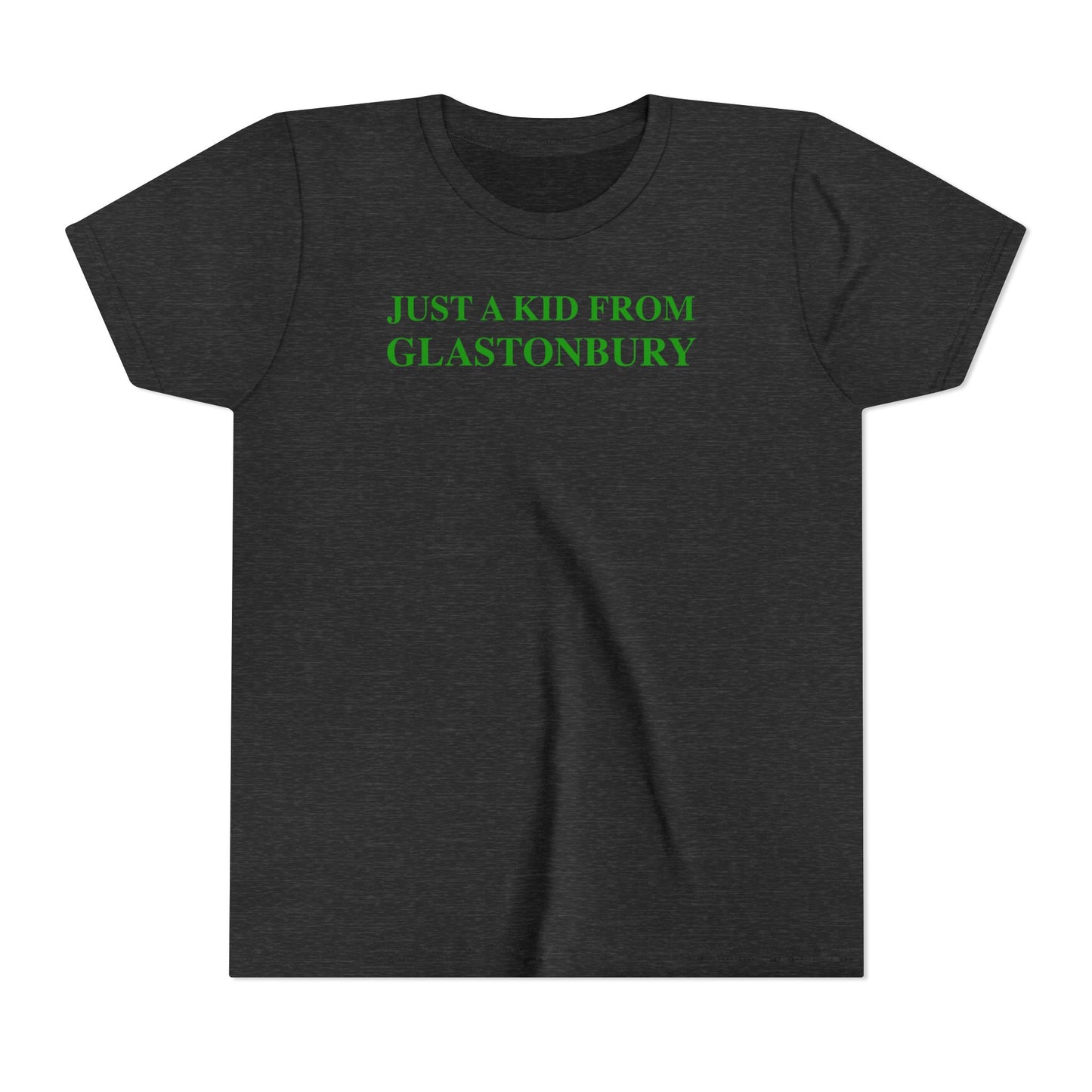 Just a kid from GlastonburyYouth Short Sleeve T-Shirt