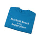 Fairfield Beach is My Happy Place Unisex Heavy Blend™ Crewneck Sweatshirt