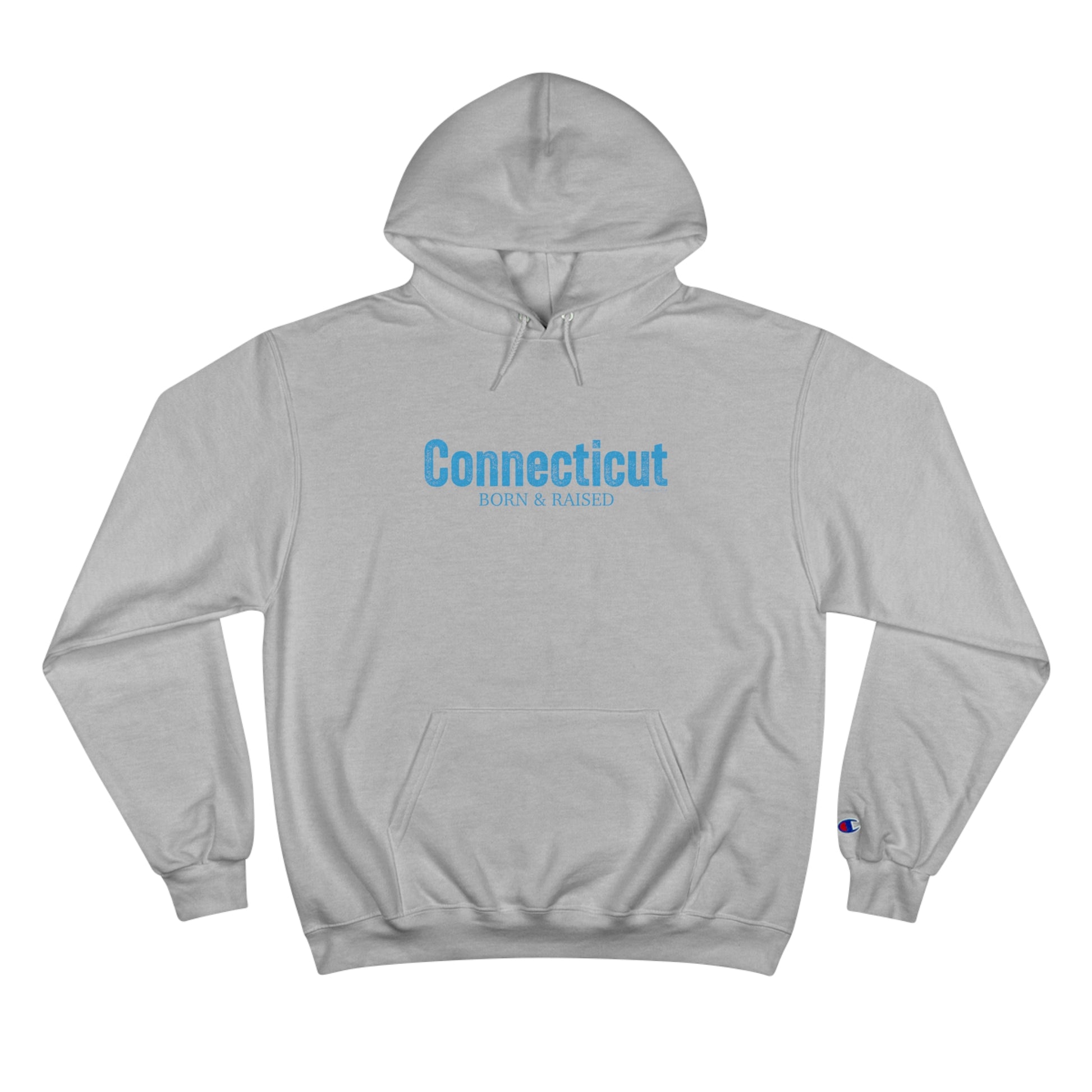 Connecticut born & raised hooded sweatshirt