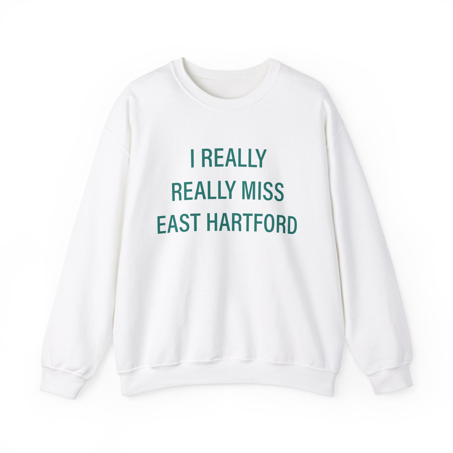 I Really Really Miss East Hartford Unisex Heavy Blend™ Crewneck Sweatshirt