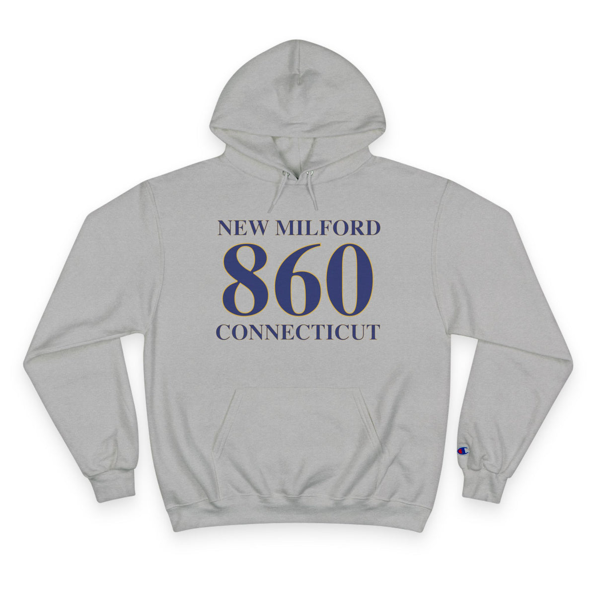 New Milford 860 Connecticut Champion Hoodie