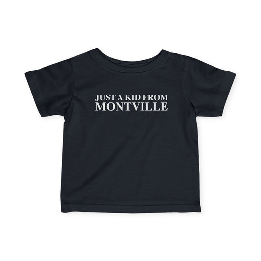 Just a kid from Montville Infant Fine Jersey T-Shirt