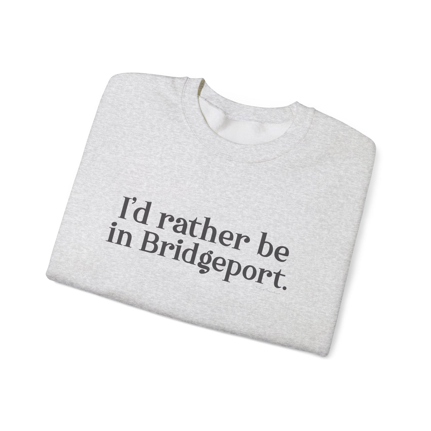 I’d rather be in Bridgeport Unisex Heavy Blend™ Crewneck Sweatshirt