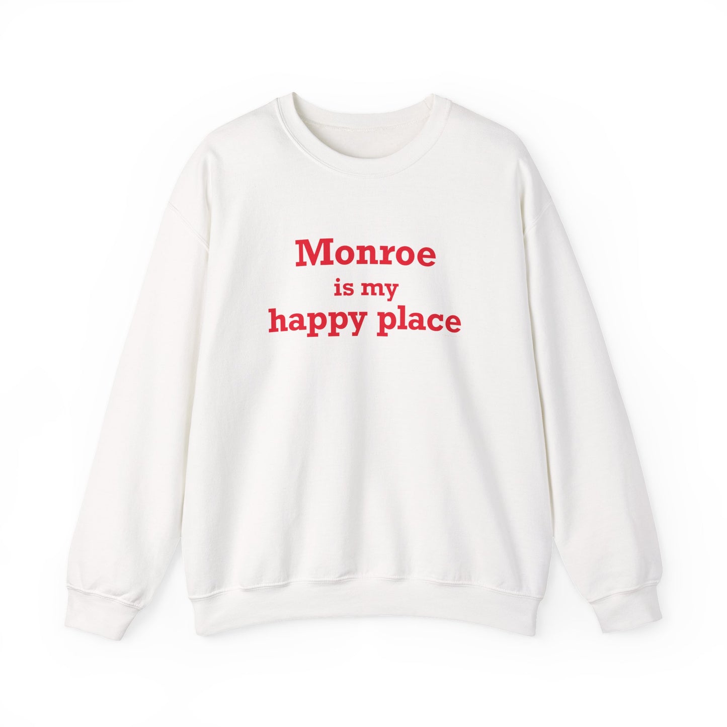 Monroe Is My Happy Place Unisex Heavy Blend™ Crewneck Sweatshirt