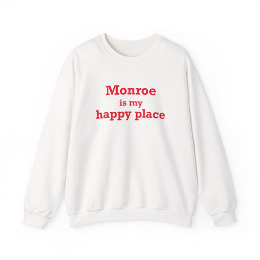 Monroe Is My Happy Place Unisex Heavy Blend™ Crewneck Sweatshirt