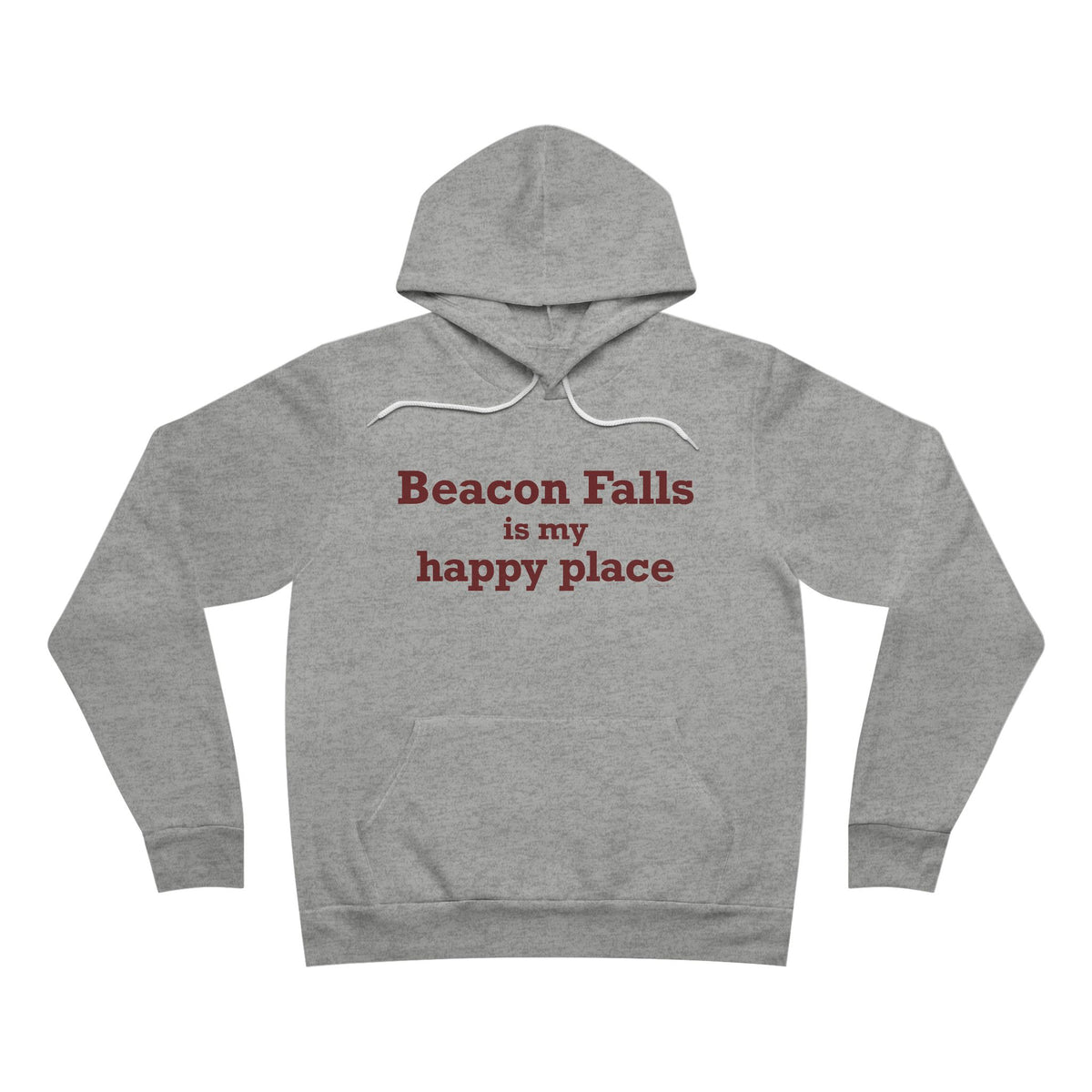 Beacon Falls is My Happy Place Unisex Sponge Fleece Pullover Hoodie