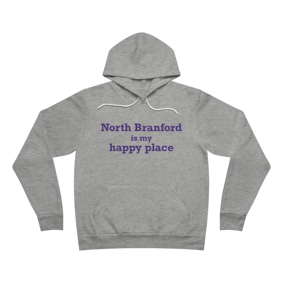 North Branford is My Happy Place Unisex Sponge Fleece Pullover Hoodie