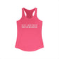 I Really Really Miss Silvermine Women's Ideal Racerback Tank Top