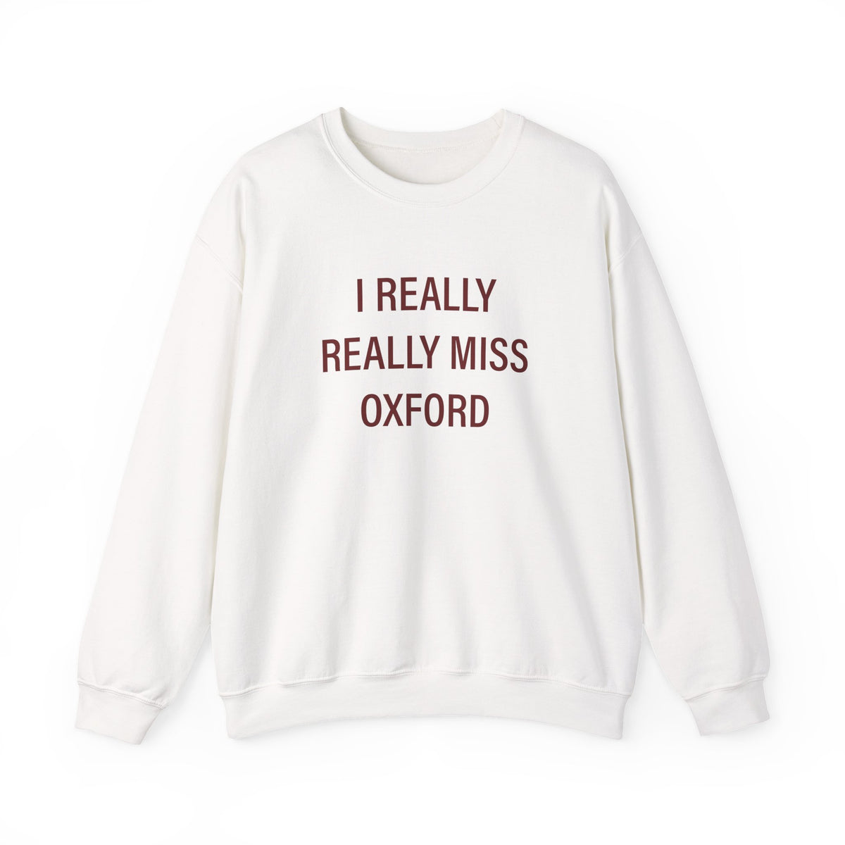 I Really Really Miss Oxford Unisex Heavy Blend™ Crewneck Sweatshirt