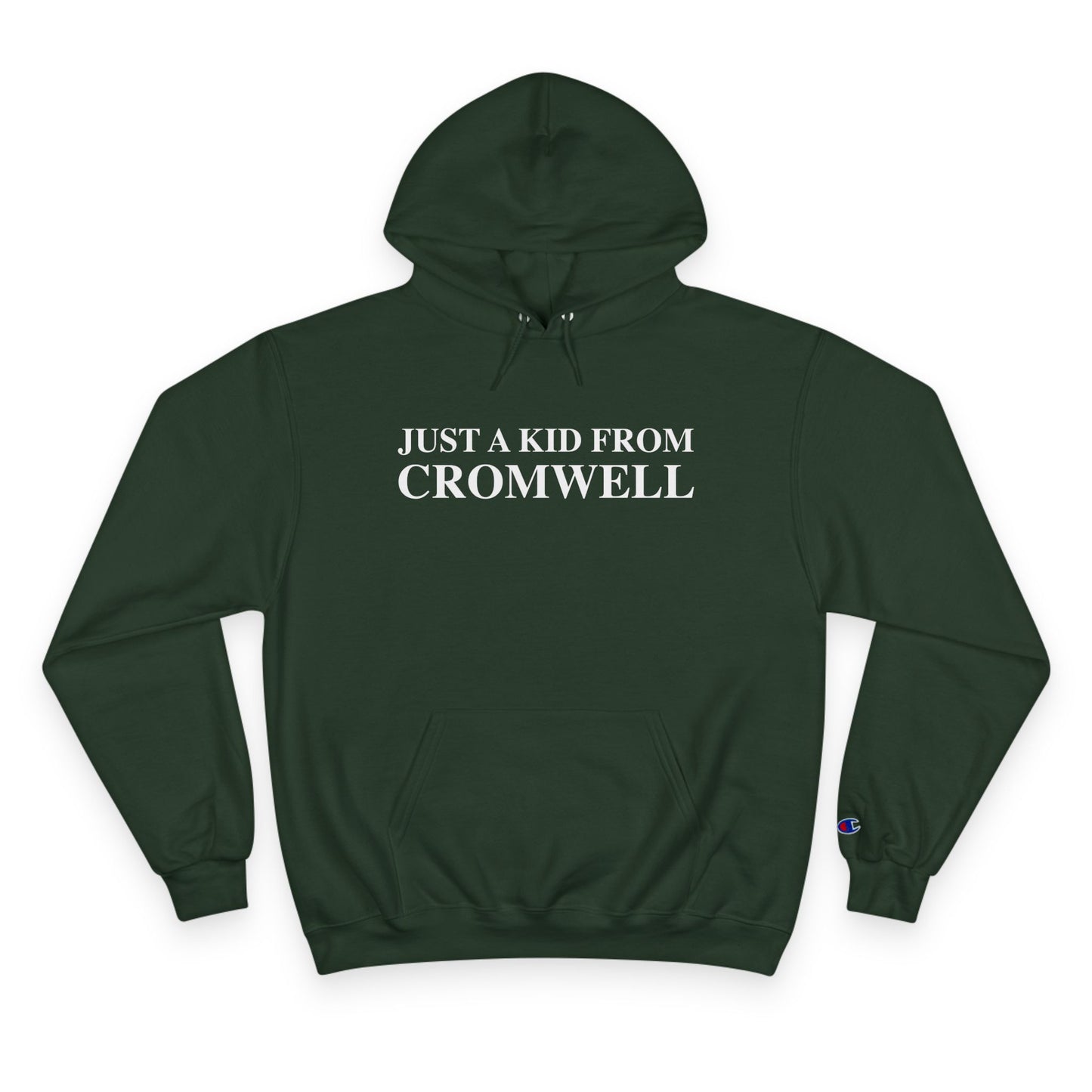 Just a kid from Cromwell Champion Hoodie