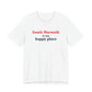 South Norwalk is My Happy Place Unisex Jersey Short Sleeve T-Shirt
