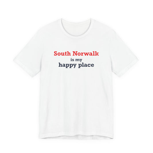 South Norwalk is My Happy Place Unisex Jersey Short Sleeve T-Shirt