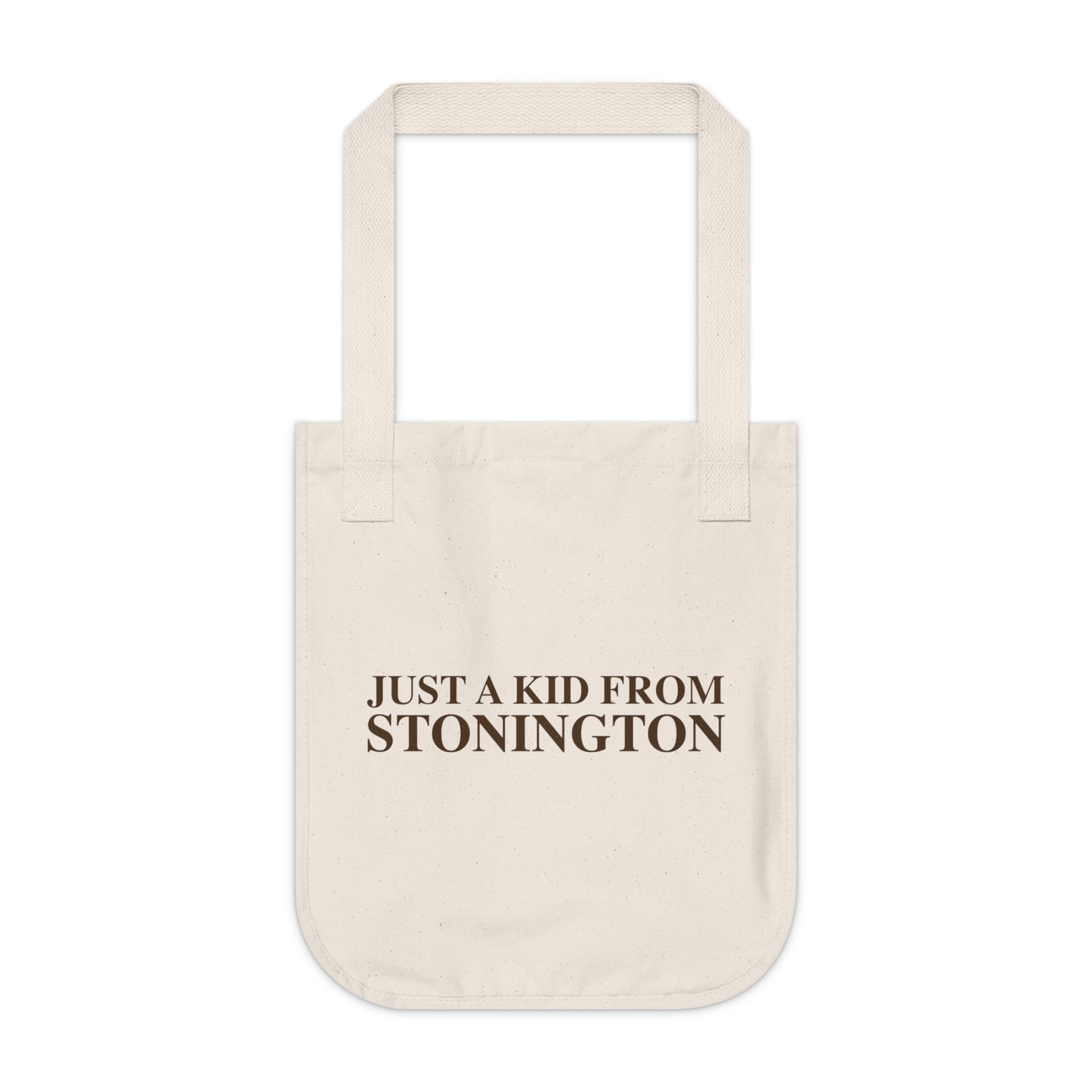 Just a kid from Stonington Organic Canvas Tote Bag