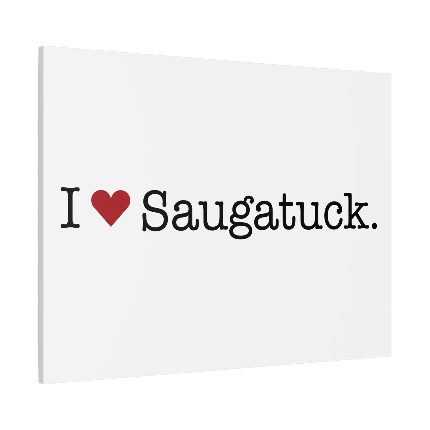 I Heart Saugatuck. Matte Canvas, Stretched, 1.25"