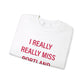 I Really Really Miss Portland Unisex Heavy Blend™ Crewneck Sweatshirt