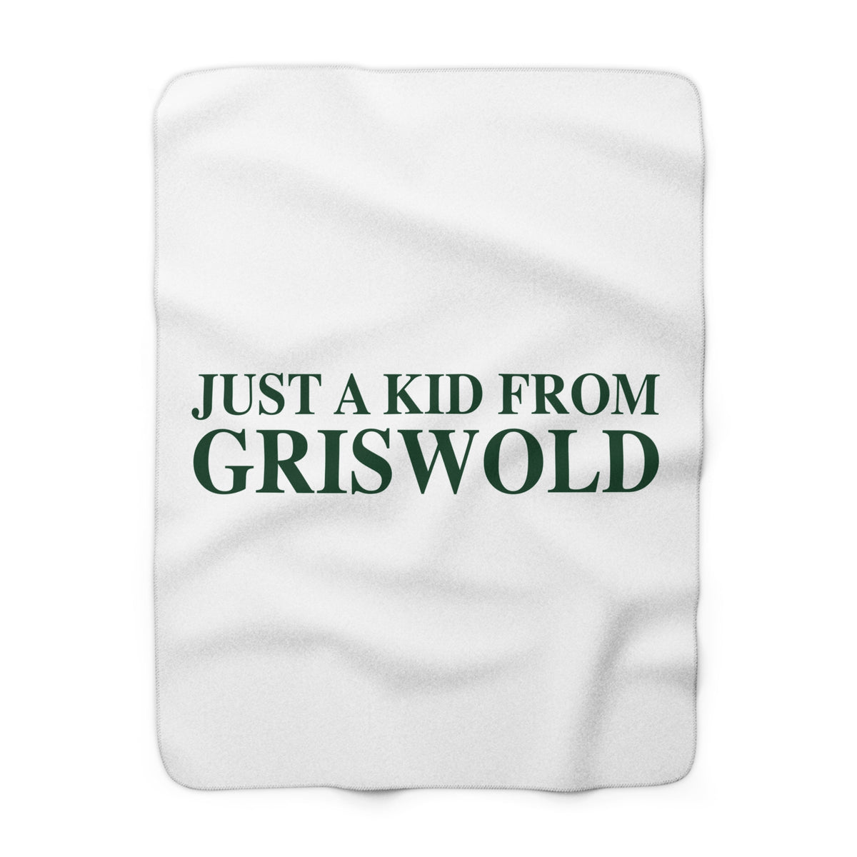 Just a kid from Griswold Sherpa Fleece Blanket