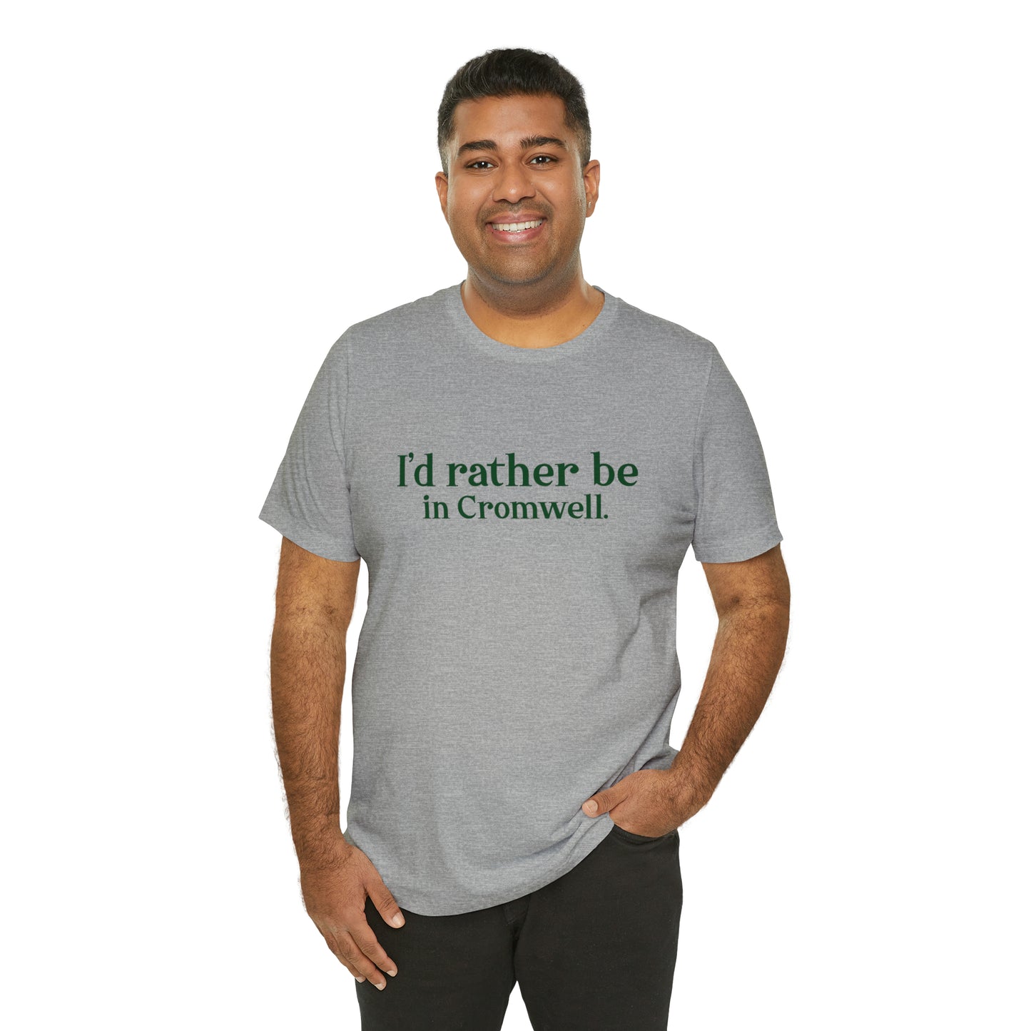 I'd rather be in Cromwell Unisex Jersey Short Sleeve T-Shirt