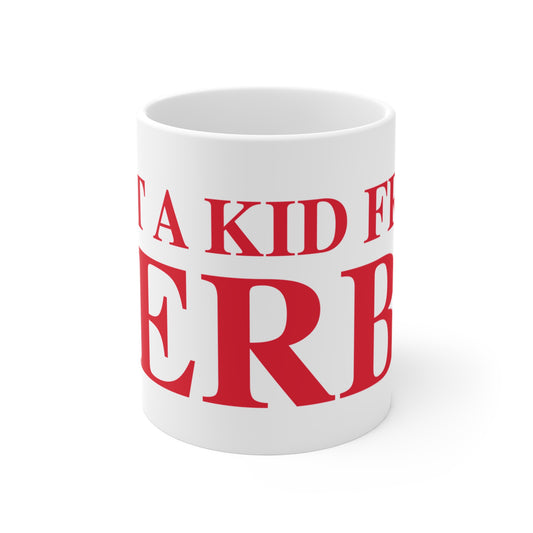 Just a kid from Derby Mug 11oz