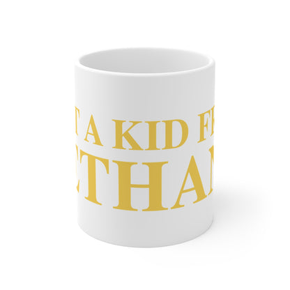 Just a kid from Bethany Mug 11oz