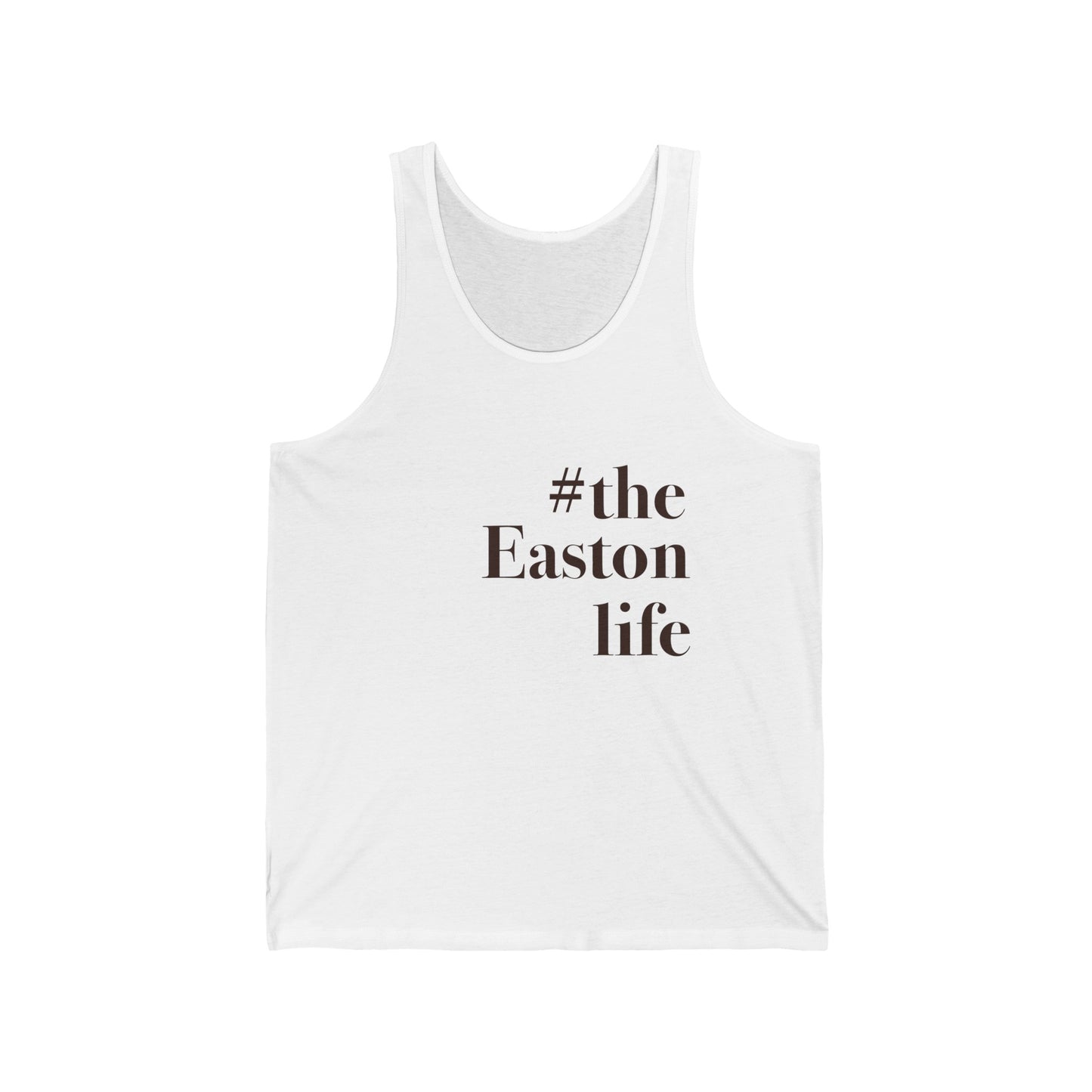 #theeastonlife Unisex Jersey Tank