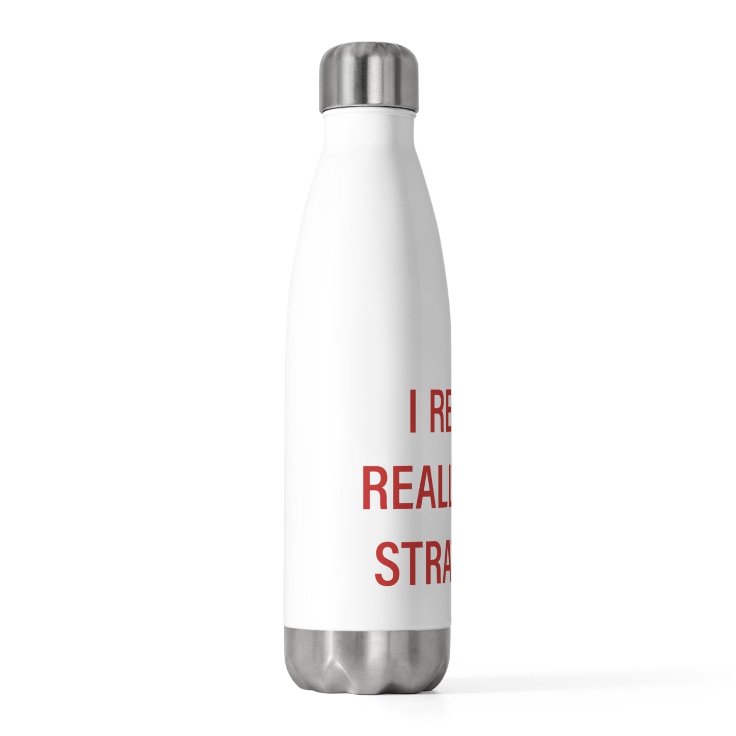 I Really Really Miss Stratford 20oz Insulated Bottle