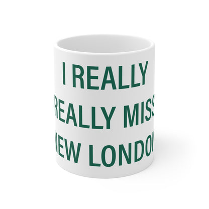 I Really Really Miss New London Connecticut Mug 11oz
