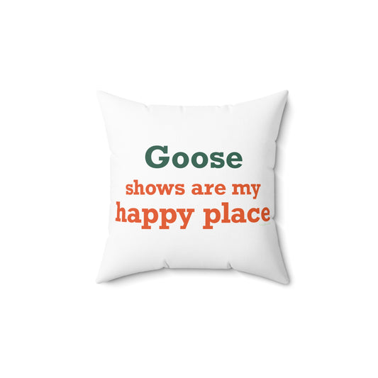 Goose Shows Are My Happy Place - Orange & Green Polyester Square Pillow