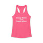 Deep River is My Happy Place Women's Ideal Racerback Tank Top
