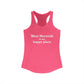 West Norwalk is My Happy Place Women's Ideal Racerback Tank Top