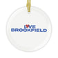 Love Brookfield Glass Ornaments