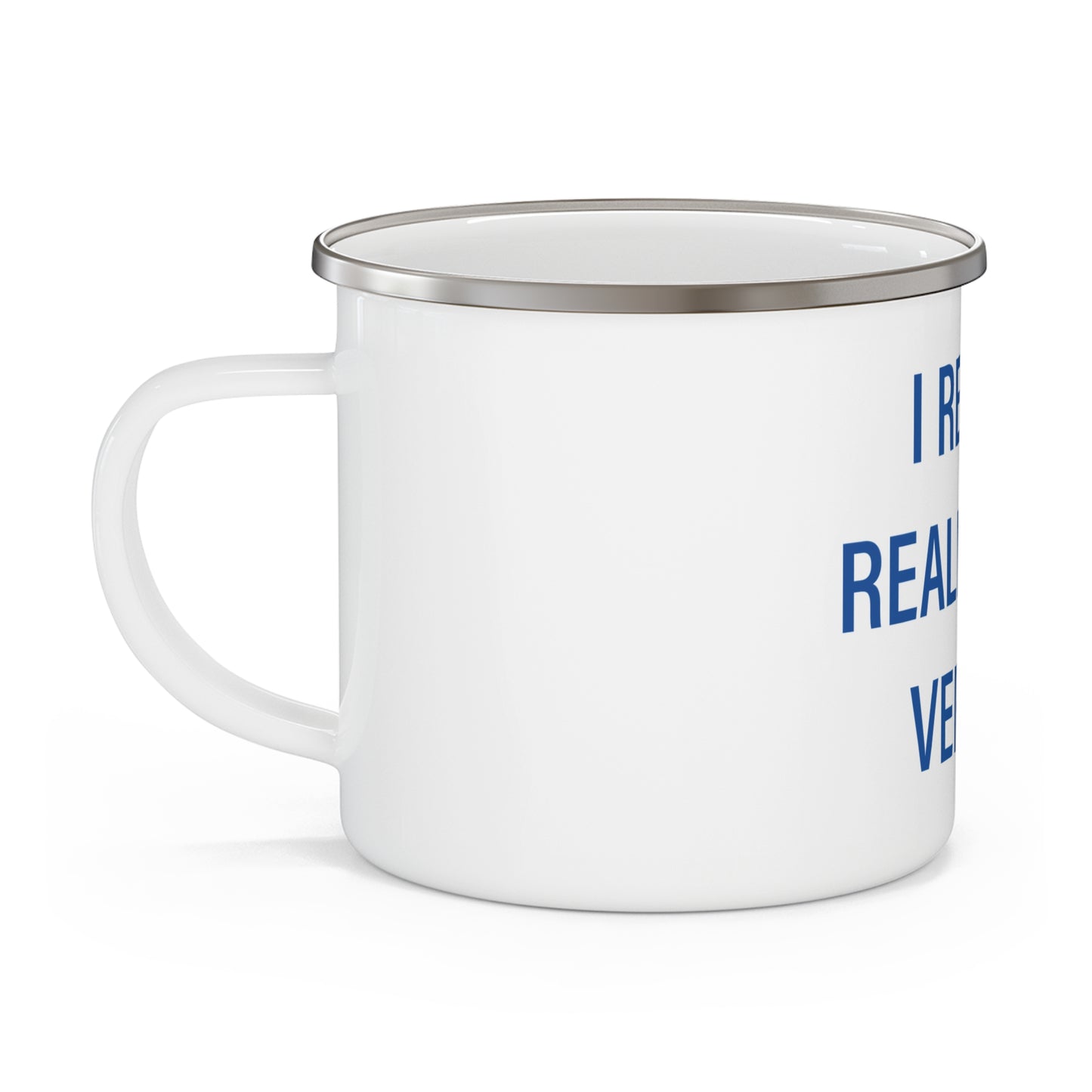 I Really Really Miss Vernon Enamel Camping Mug