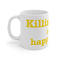 Killingworth is My Happy Place Mug 11oz