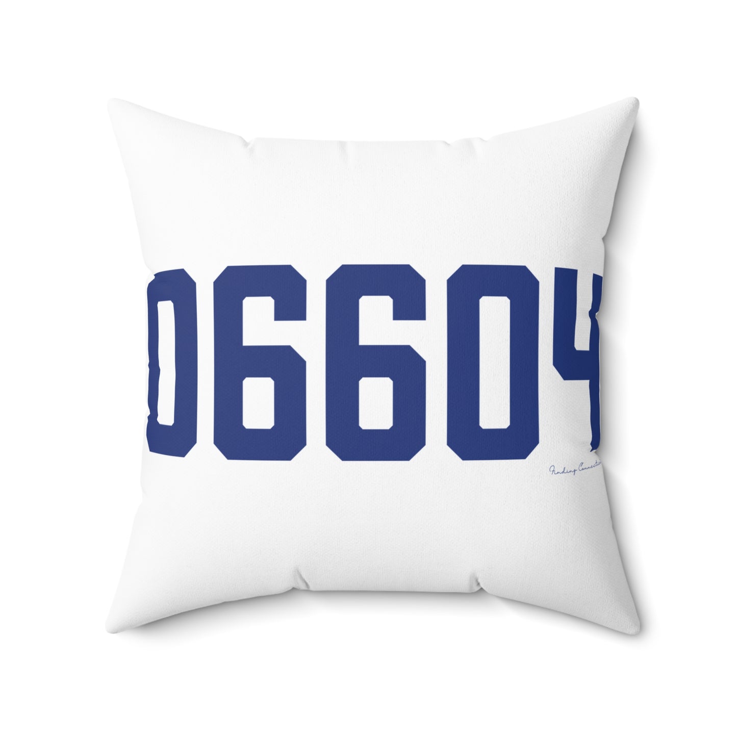 06604 Bridgeport Connecticut Zip Code Spun Polyester Square Pillow